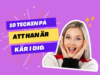 10 tecken på att han är kär i dig